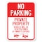 Signmission No Parking Private Property Vehicles Ticketed Towed Owners Expense Alum, 24" L, 18" H, A-1824-23798 A-1824-23798 - alternate 1
